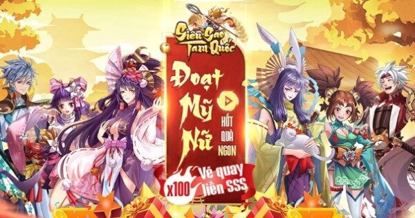 Siêu Sao Tam Quốc - Game Tam Quốc Anime xinh lung linh